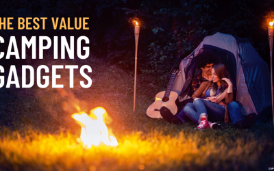 The Best Value Camping Gadgets