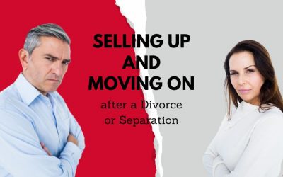 Selling Up and Moving On after a Divorce or Separation