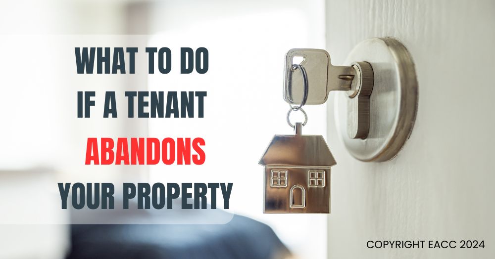 Eight Things to Consider if a Tenant Abandons Your Rental